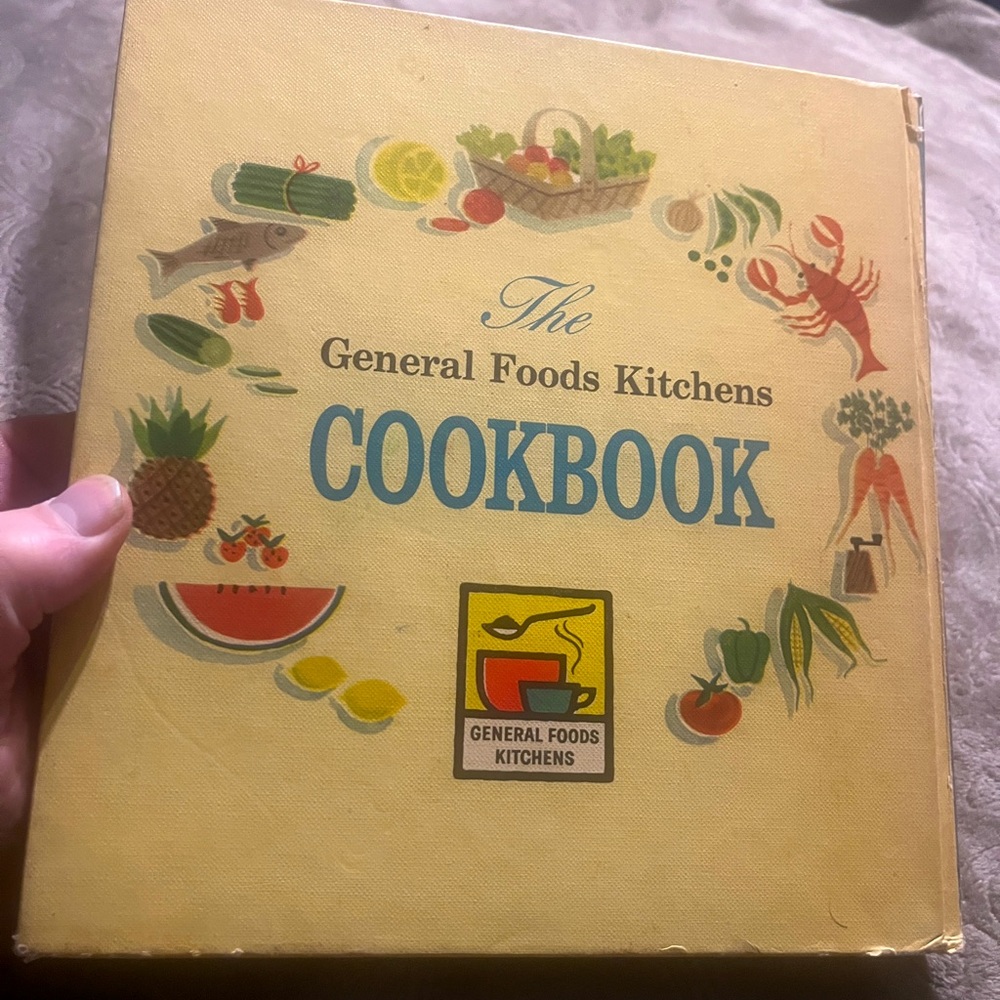 THE General Foods Kitchens Cookbook. By The Women of General Foods Kitchen